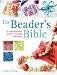 The Beader S Bible