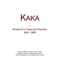 Kaka: Webster's Timeline History, 1643 - 2007
