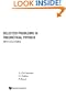 Selected Problems In Theoretical Physics (With Solutions)