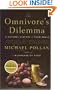 The Omnivore's Dilemma: A Natural History of Four Meals