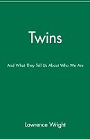 Twins: And What They Tell Us About Who We Are