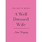 The Art of Being a Well-Dressed Wife
