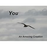You, An Amazing Creation: Teens