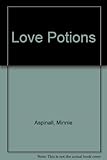 Love potions : romantic drinks for two