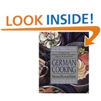 German Cooking: The Complete Guide to Preparing Classic and Modern German Cuisine, Adapted... by  Marianna Olszewska Heberle
