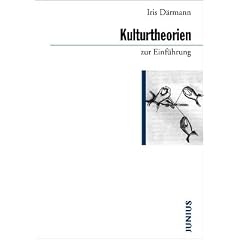 Kulturtheorien zur Einf�hrung