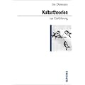 Kulturtheorien zur Einf�hrung