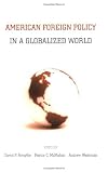 Buy : American Foreign Policy in a Globalized World