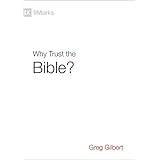 why trust the bible 9marks