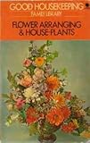 Flower arranging & house-plants