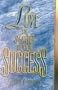 Love: The Secret to Your Success