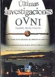 Últimas investigaciones OVNI