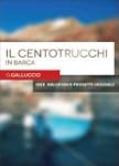 Il centotrucchi in barca