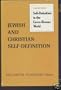 Jewish and Christian Self-Definition: Self-Definition in the Greco-Roman World Volume 3