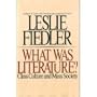 What was literature?: Class culture and mass society