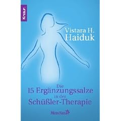 Die 15 Erg�nzungssalze in der Sch��ler-Therapie