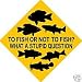 FISHING ALUMINUM SIGN 1719