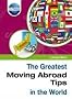 The Greatest Moving Abroad Tips in the World
