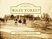 Wake Forest (NC) (Postcards Of America) (Postcards Of America ...