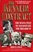 Kennedy Contract: The Mafia Plot to Assassinate the President