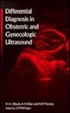 Differential diagnosis in obstetric and gynecological ultrasound