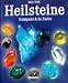 Heilsteine : Kompakt & in Farbe