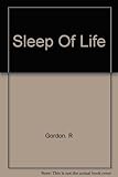 The sleep of life