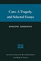 CATO: A TRAGEDY AND SELECTED ESSAYS