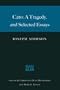 Cato: A Tragedy, and Selected Essays