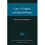 Cato: A Tragedy, and Selected Essays book cover