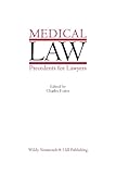 Medical law precedents for lawyers