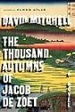 The Thousand Autumns of Jacob de Zoet: A Novel [Deckle Edge] [Hardcover]