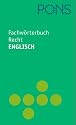 PONS Fachwörterbuch Recht Englisch - Deutsch / Deutsch - Englisch