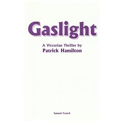 Gaslight (French's Acting Edition)