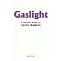 Gaslight (French's Acting Edition)