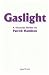 Gaslight (French's Acting Edition)
