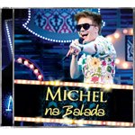 Michel Teló, Na Balada