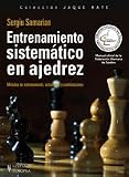 Entrenamiento sistemático en ajedrez (Jaque Mate)