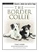 The Border Collie: Terra Nova Dog Breed Series