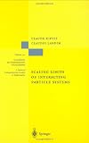 Scaling Limits of Interacting Particle Systems (Grundlehren der mathematischen Wissenschaften)