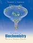 Principles of Biochemistry With a Human Focus