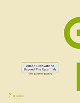 Adobe Captivate 4: Beyond the Essentials