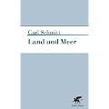 Land und Meer: Eine weltgeschichtliche Betrachtung