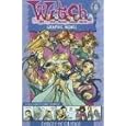 Forces of Change (W.I.T.C.H. Graphic Novels)