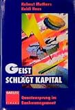Produkt-Bild: Geist schl&auml;gt Kapital: Quantensprung im Bankmanagement