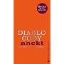 Nackt: Ein Enth�llungsroman
