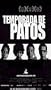 Temporada De Patos (Duck Season) [NTSC/REGION 1 & 4 DVD. Import-Latin America]