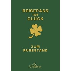 Reisepass ins Gl�ck: zum Ruhestand