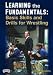 Terry Brands: Learning the Fundamentals: Basic Skills and Drills for Wrestling (DVD)