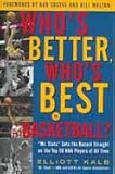 Who s Better Who s Best in Basketball